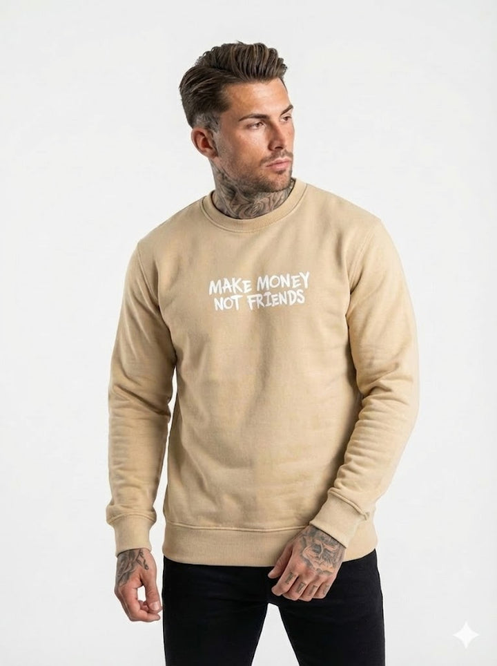 MAKE MONEY NOT FRIENDS